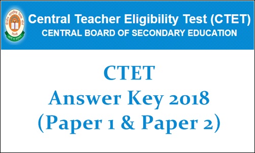CTET Answer Key 2018