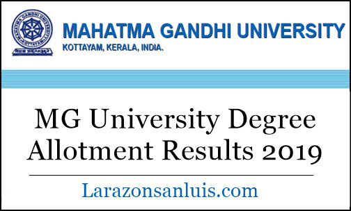 MG University Degree Allotment Results 2019